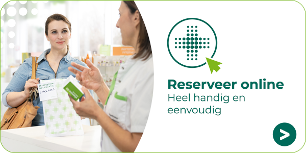 https://www.multipharma.be/dw/image/v2/BDGN_PRD/on/demandware.static/-/Library-Sites-MultipharmaSharedLibrary/default/dw4c3656ad/Home/Homepage%20R&G/Reusable%20banners/reservation-hp-nl.png