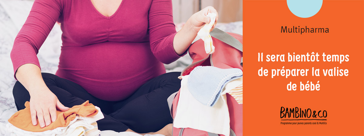 Il sera bientôt temps de préparer la valise de bébé