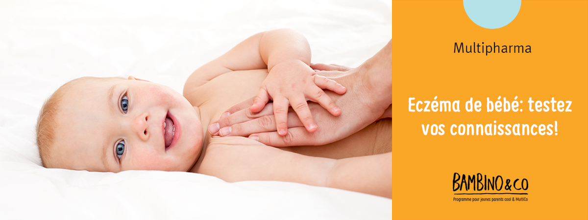 Eczéma de bébé: testez vos connaissances!