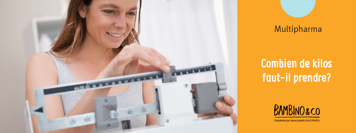 Combien de kilos faut-il prendre?